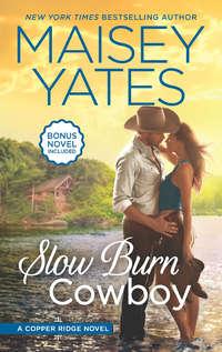 Slow Burn Cowboy - Maisey Yates