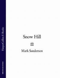 Snow Hill, Mark  Sanderson audiobook. ISDN39812665