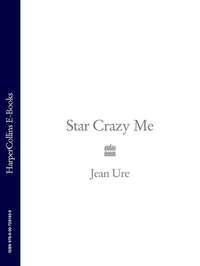 Star Crazy Me, Jean  Ure audiobook. ISDN39812953
