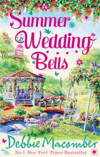 Summer Wedding Bells: Marriage Wanted / Lone Star Lovin - Debbie Macomber