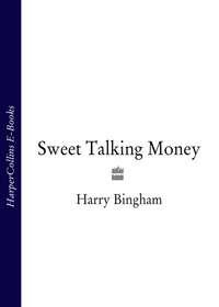 Sweet Talking Money - Harry Bingham