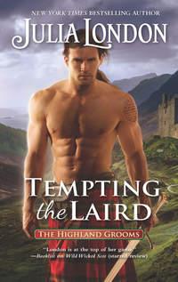 Tempting The Laird, Julia  London audiobook. ISDN39813457