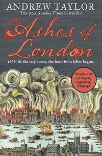 The Ashes of London, Andrew  Taylor audiobook. ISDN39813745