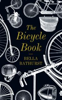 The Bicycle Book, Bella  Bathurst audiobook. ISDN39813945