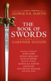 The Book of Swords - Гарднер Дозуа
