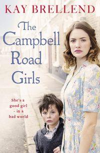 The Campbell Road Girls, Kay  Brellend audiobook. ISDN39814297