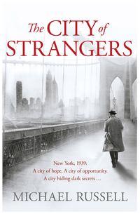 The City of Strangers, Michael  Russell audiobook. ISDN39814441
