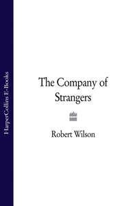 The Company of Strangers,  аудиокнига. ISDN39814505