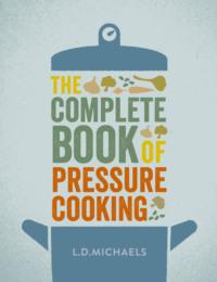 The Complete Book of Pressure Cooking,  książka audio. ISDN39814521