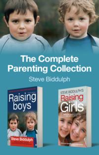 The Complete Parenting Collection, Steve  Biddulph аудиокнига. ISDN39814617