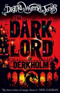 The Dark Lord of Derkholm - Diana Jones