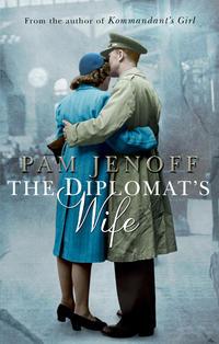The Diplomats Wife - Пэм Дженофф
