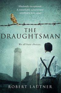 The Draughtsman - Robert Lautner