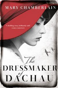 The Dressmaker of Dachau, Mary  Chamberlain audiobook. ISDN39815185