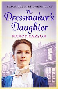 The Dressmaker’s Daughter - Nancy Carson