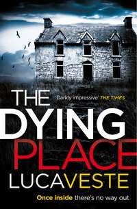 The Dying Place, Luca  Veste Hörbuch. ISDN39815241