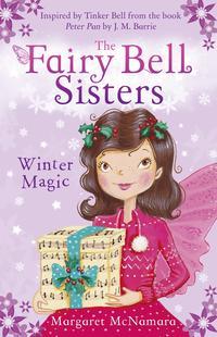 The Fairy Bell Sisters: Winter Magic, Margaret  McNamara audiobook. ISDN39815433