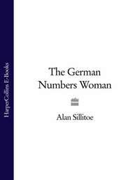 The German Numbers Woman, Alan  Sillitoe аудиокнига. ISDN39815929