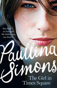 The Girl in Times Square, Paullina  Simons audiobook. ISDN39816041