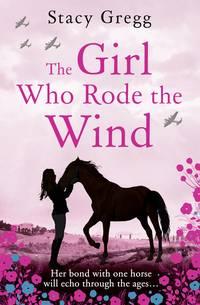 The Girl Who Rode the Wind, Stacy  Gregg książka audio. ISDN39816057
