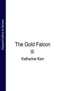 The Gold Falcon, Katharine  Kerr аудиокнига. ISDN39816097