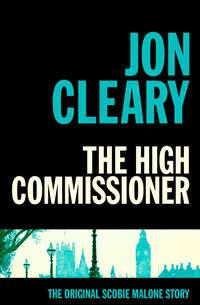 The High Commissioner, Jon  Cleary аудиокнига. ISDN39816465