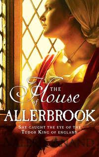 The House Of Allerbrook - Valerie Anand