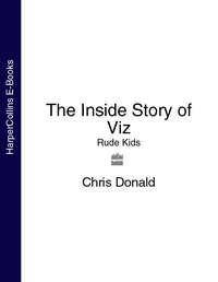 The Inside Story of Viz: Rude Kids - Chris Donald