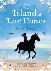 The Island of Lost Horses, Stacy  Gregg książka audio. ISDN39816953