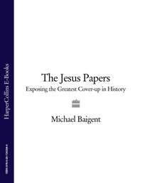 The Jesus Papers: Exposing the Greatest Cover-up in History, Michael  Baigent аудиокнига. ISDN39817001