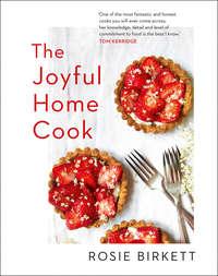 The Joyful Home Cook,  аудиокнига. ISDN39817009