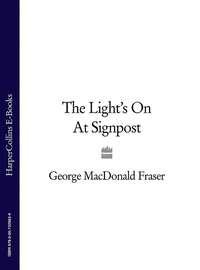 The Light’s On At Signpost - George Fraser