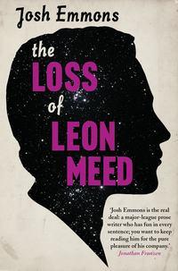 The Loss of Leon Meed, Josh  Emmons audiobook. ISDN39817721