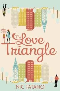 The Love Triangle, Nic  Tatano аудиокнига. ISDN39817793