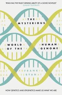 The Mysterious World of the Human Genome, Frank  Ryan książka audio. ISDN39818225