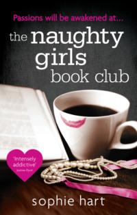 The Naughty Girls Book Club - Sophie Hart