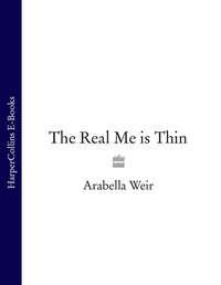 The Real Me is Thin, Arabella  Weir аудиокнига. ISDN39819081