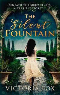 The Silent Fountain, Victoria  Fox аудиокнига. ISDN39819849