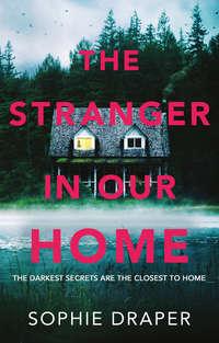 The Stranger in Our Home,  książka audio. ISDN39820225