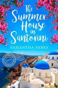 The Summer House in Santorini,  audiobook. ISDN39820273