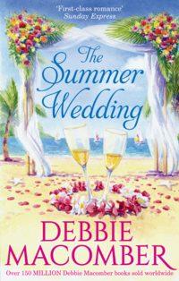 The Summer Wedding: Groom Wanted / The Man Youll Marry - Debbie Macomber
