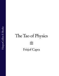 The Tao of Physics, Fritjof  Capra audiobook. ISDN39820385