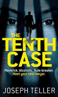 The Tenth Case, Joseph  Teller audiobook. ISDN39820481