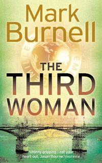 The Third Woman, Mark  Burnell audiobook. ISDN39820505