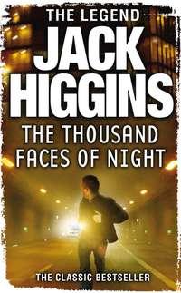 The Thousand Faces of Night - Jack Higgins