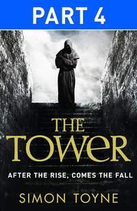 The Tower: Part Four, Simon  Toyne audiobook. ISDN39820681