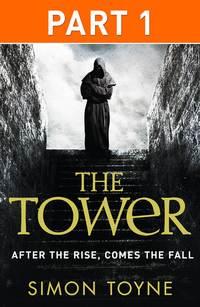 The Tower: Part One, Simon  Toyne audiobook. ISDN39820689