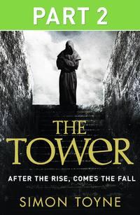 The Tower: Part Two, Simon  Toyne audiobook. ISDN39820705