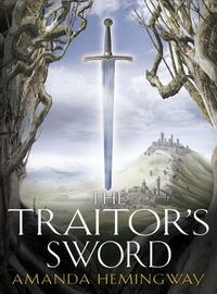 The Traitor’s Sword: The Sangreal Trilogy Two - Jan Siegel