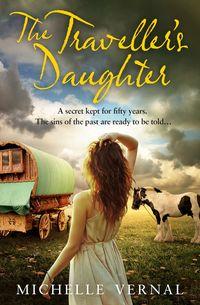 The Traveller’s Daughter - Michelle Vernal